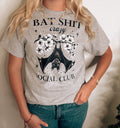 Bat Sh*t Crazy T-Shirt