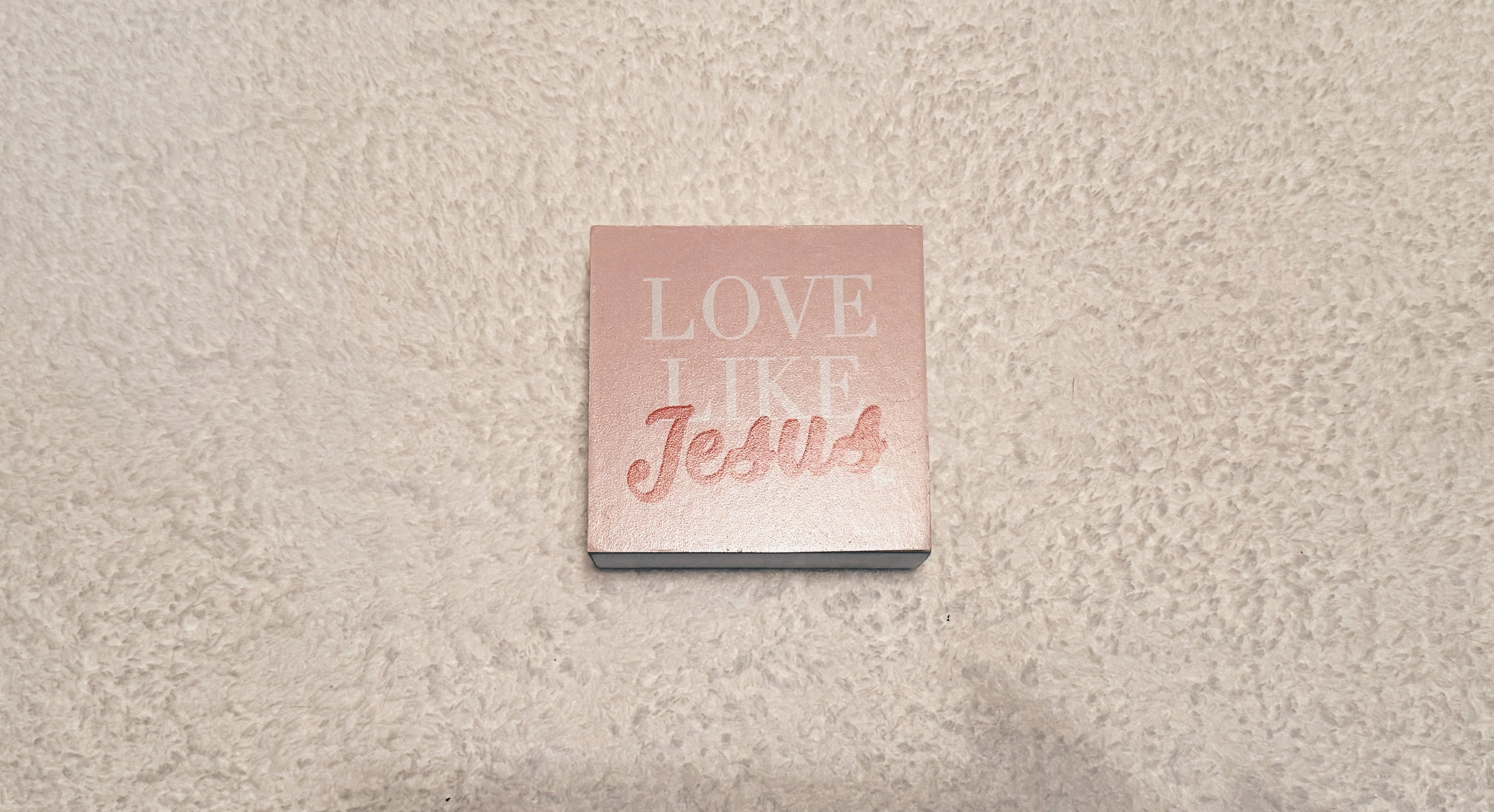 Love Like Jesus Sign